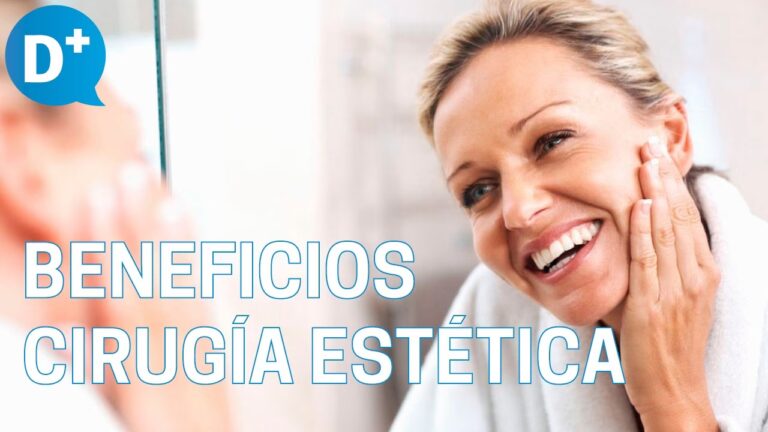 Beneficios de la Cirugía Plástica: Más Allá del Espejo